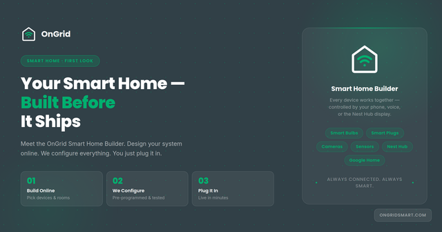 Your Smart Home — Built Before It Ships